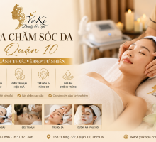 Spa Chăm Sóc Da Quận 10